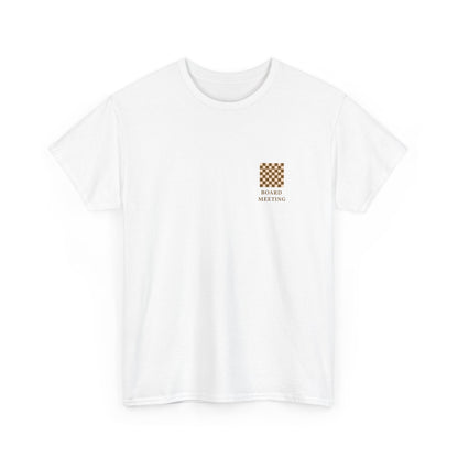 Board Meeting - T-Shirt