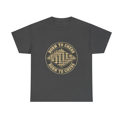 Born to Chess - T-Shirt