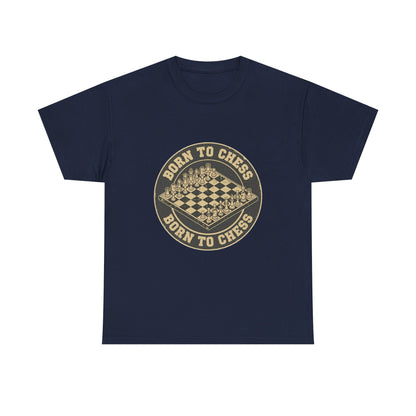 Born to Chess - T-Shirt