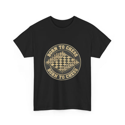 Born to Chess - T-Shirt