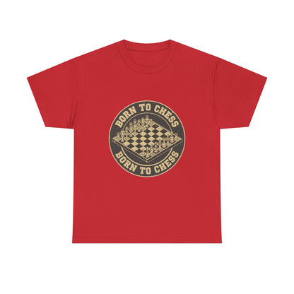 Born to Chess - T-Shirt
